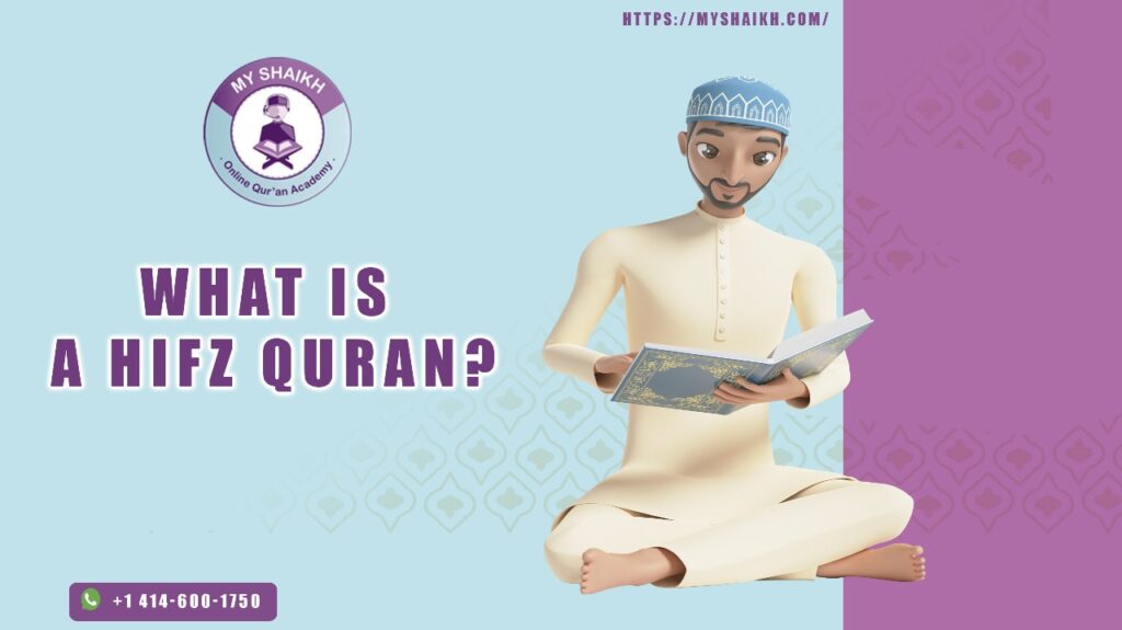 What is a HIFZ Quran? 